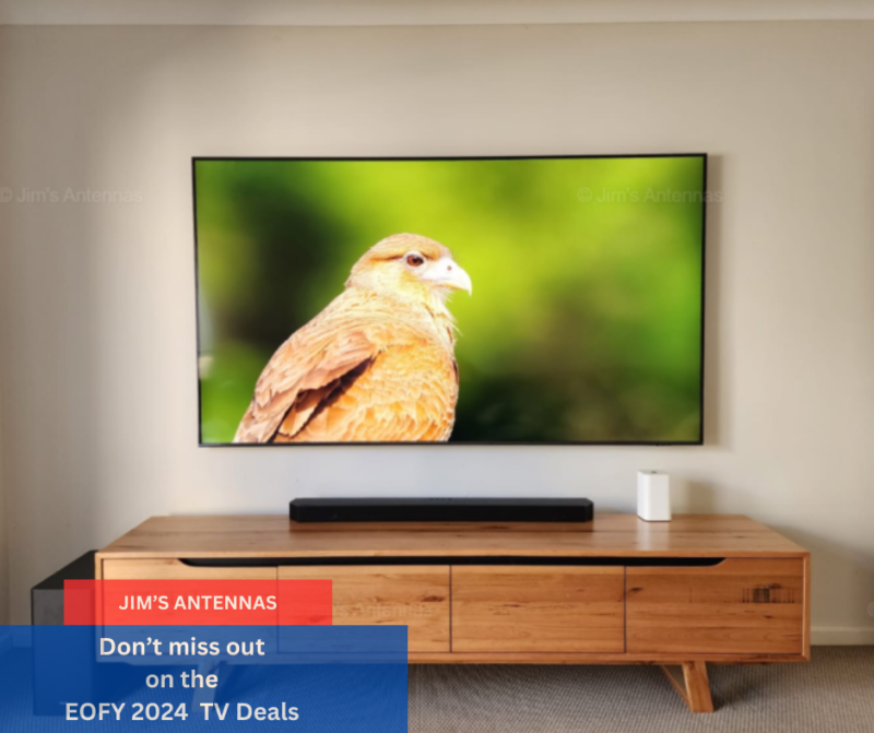 Upgrade Your TV This End of Financial Year with Great Deals & Have it Mounted By The Experts.