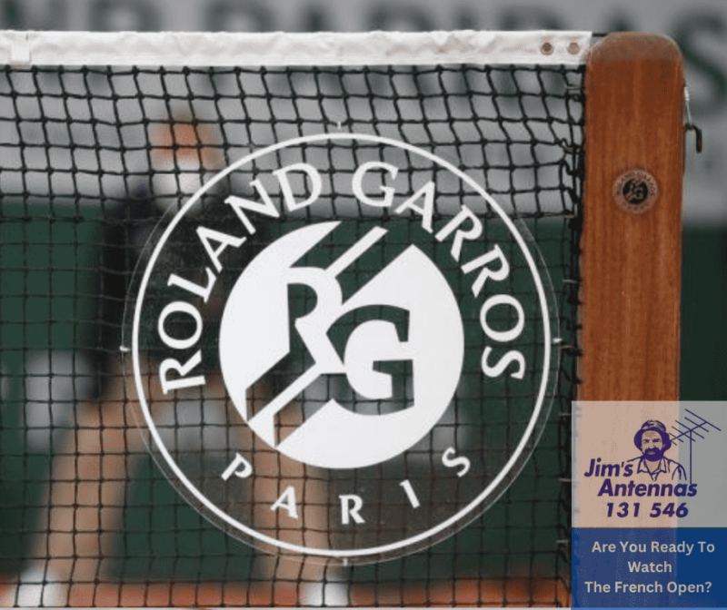 Get Ready for the French Open 2025: Watch Every Moment with Jim’s Antennas.